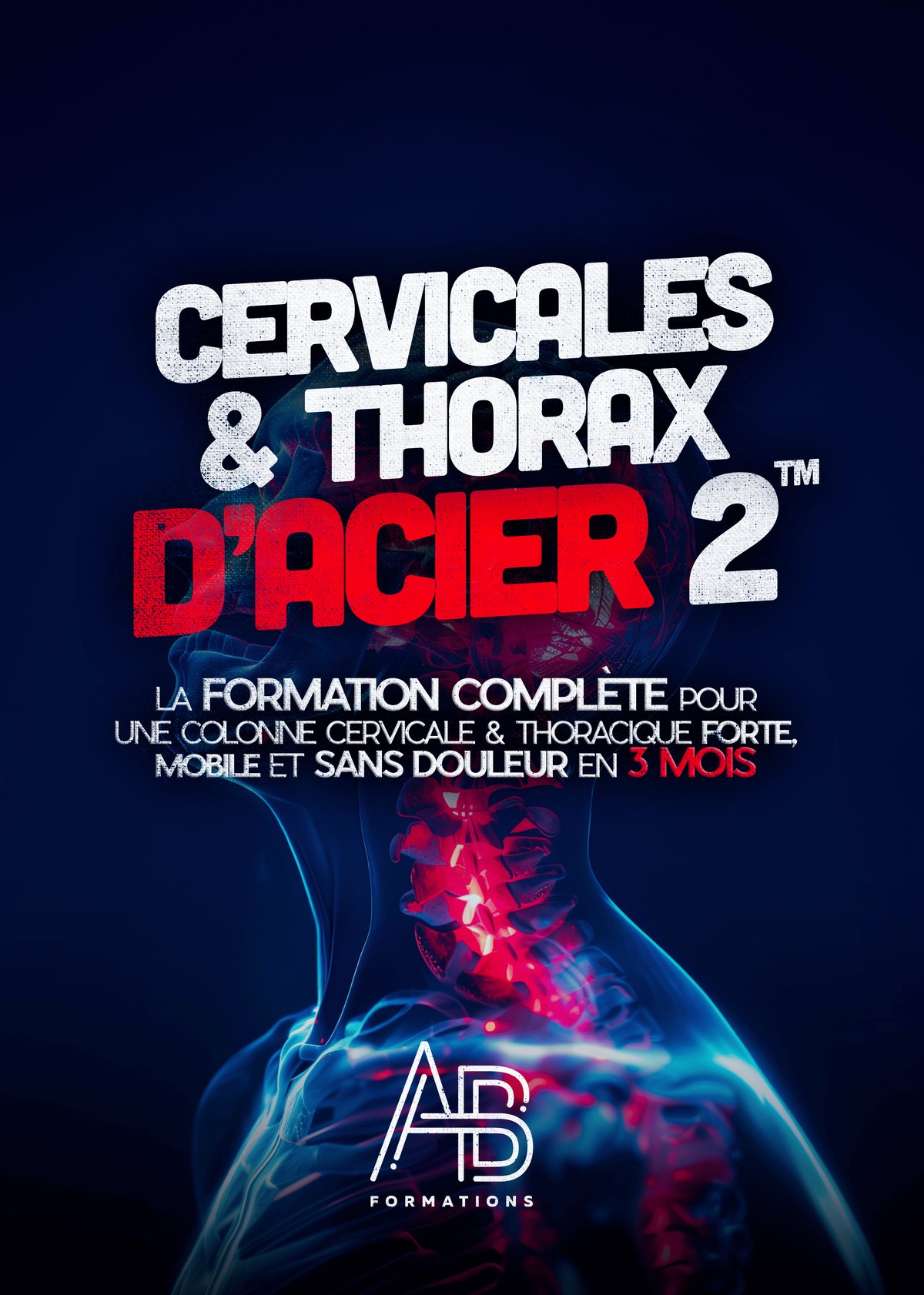 Visuel du programme Cervicales & Thorax d’Acier 2™ d’Alexis Beck