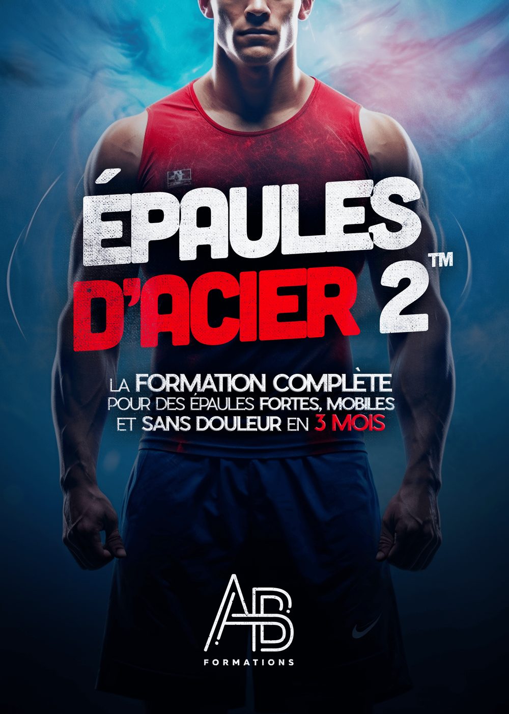 ÉPAULES D'ACIER 2™