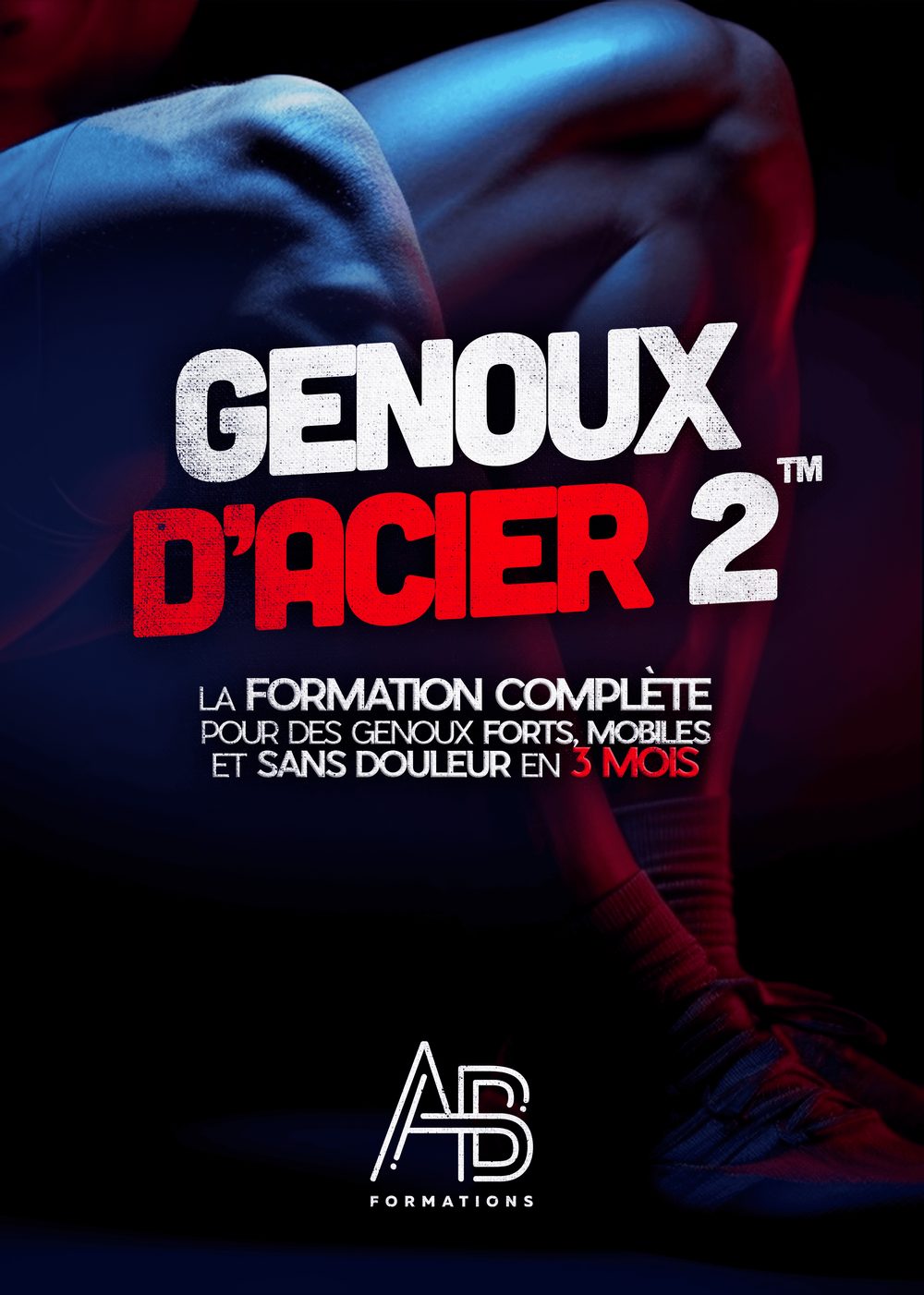 GENOUX D'ACIER 2™