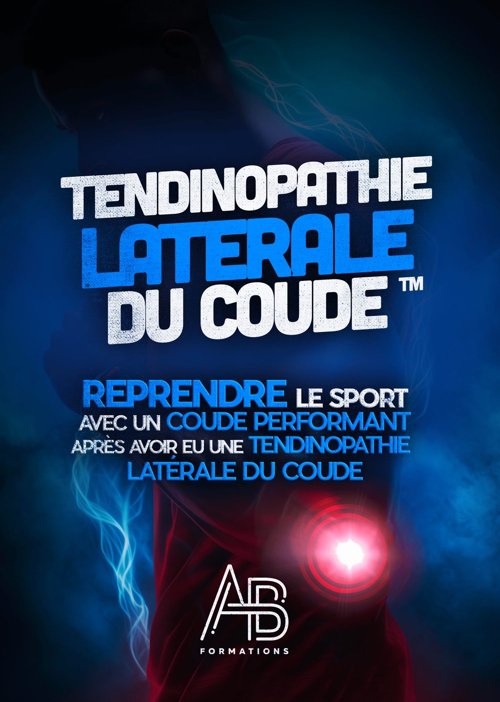 TENDINOPATHIE LATÉRALE DU COUDE™