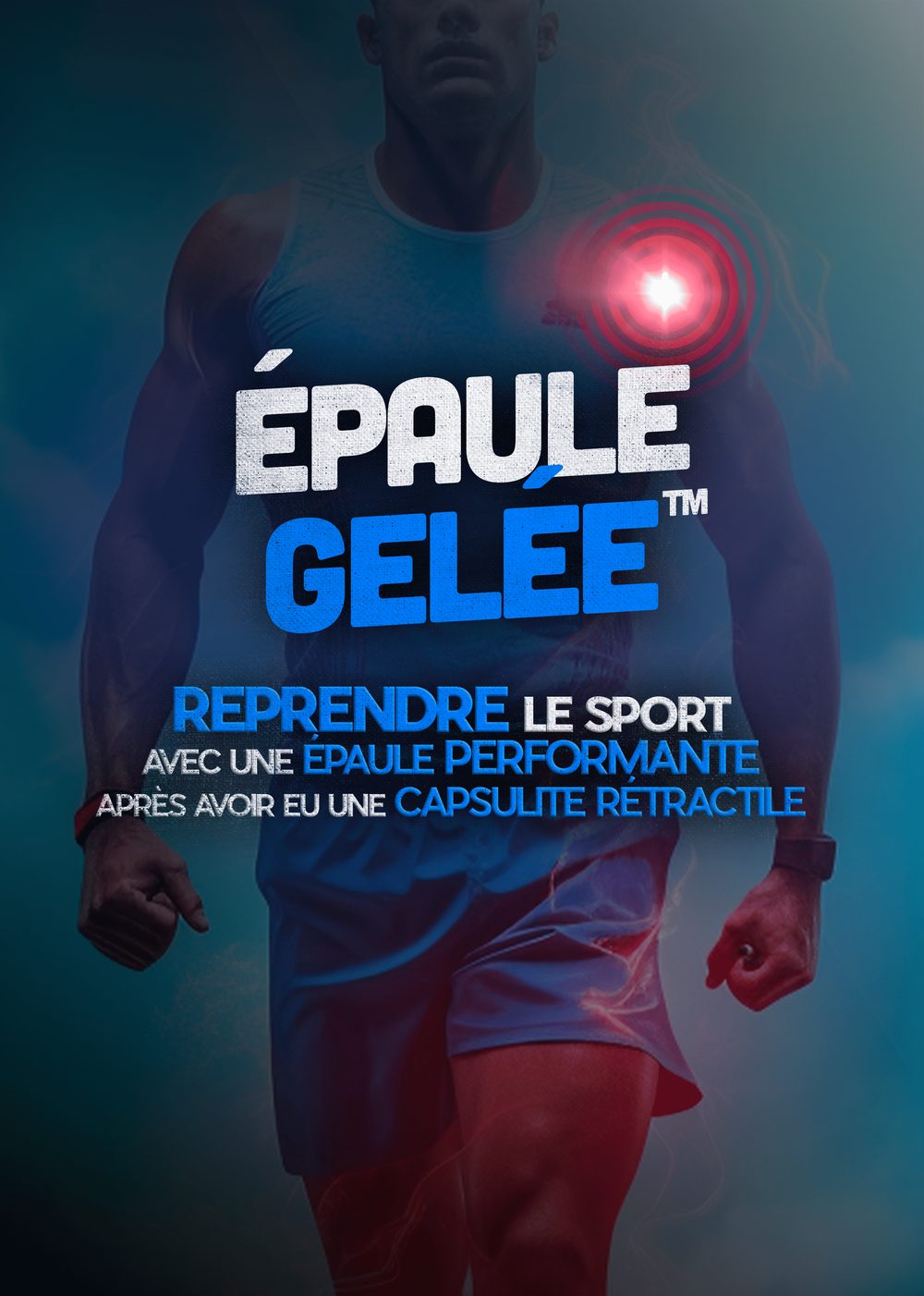 ÉPAULE GELÉE™