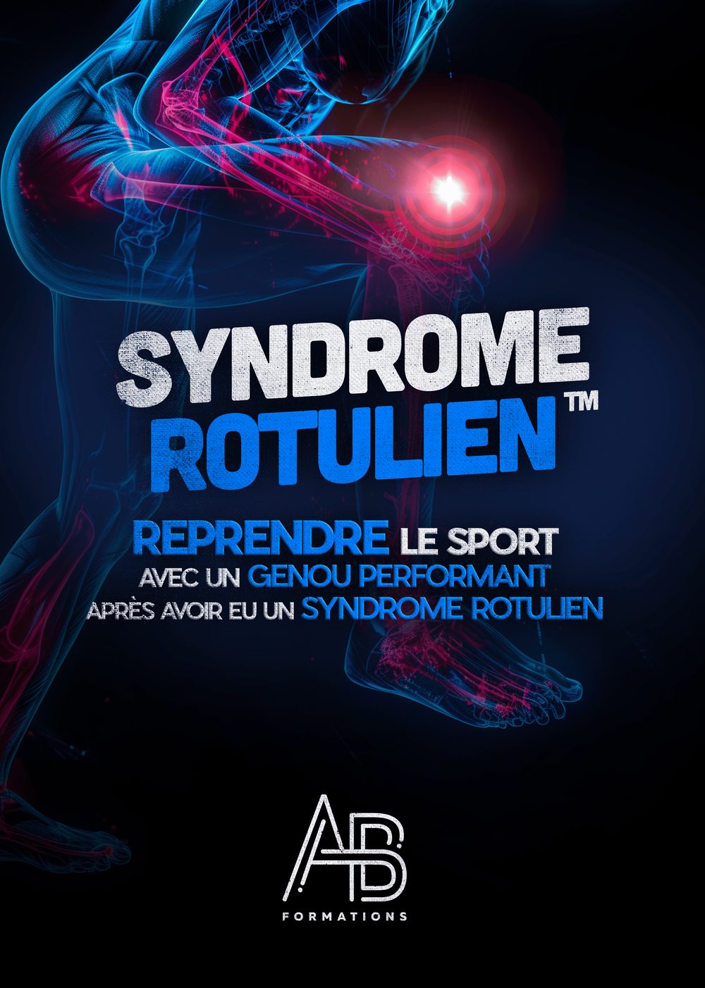 SYNDRÔME ROTULIEN™